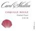 Carol Shelton - Coquille Rouge 0