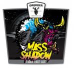 Drekker Brewing Company - Mass Shadow 0 (415)