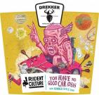 Drekker Brewing Company - You Have no Good Car Ideas (415)