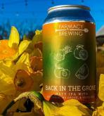 Farmacy Brewing - Back in the Grove 0 (62)