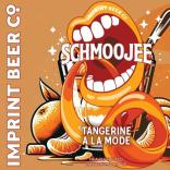 Imprint Beer Co - Schmoojee Tangerine A La Mode 0 (415)