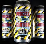 Magnify Brewing collab w/Cushwa - Proceed with Caution 0 (415)